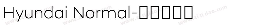 Hyundai Normal字体转换
